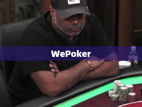 WePoker